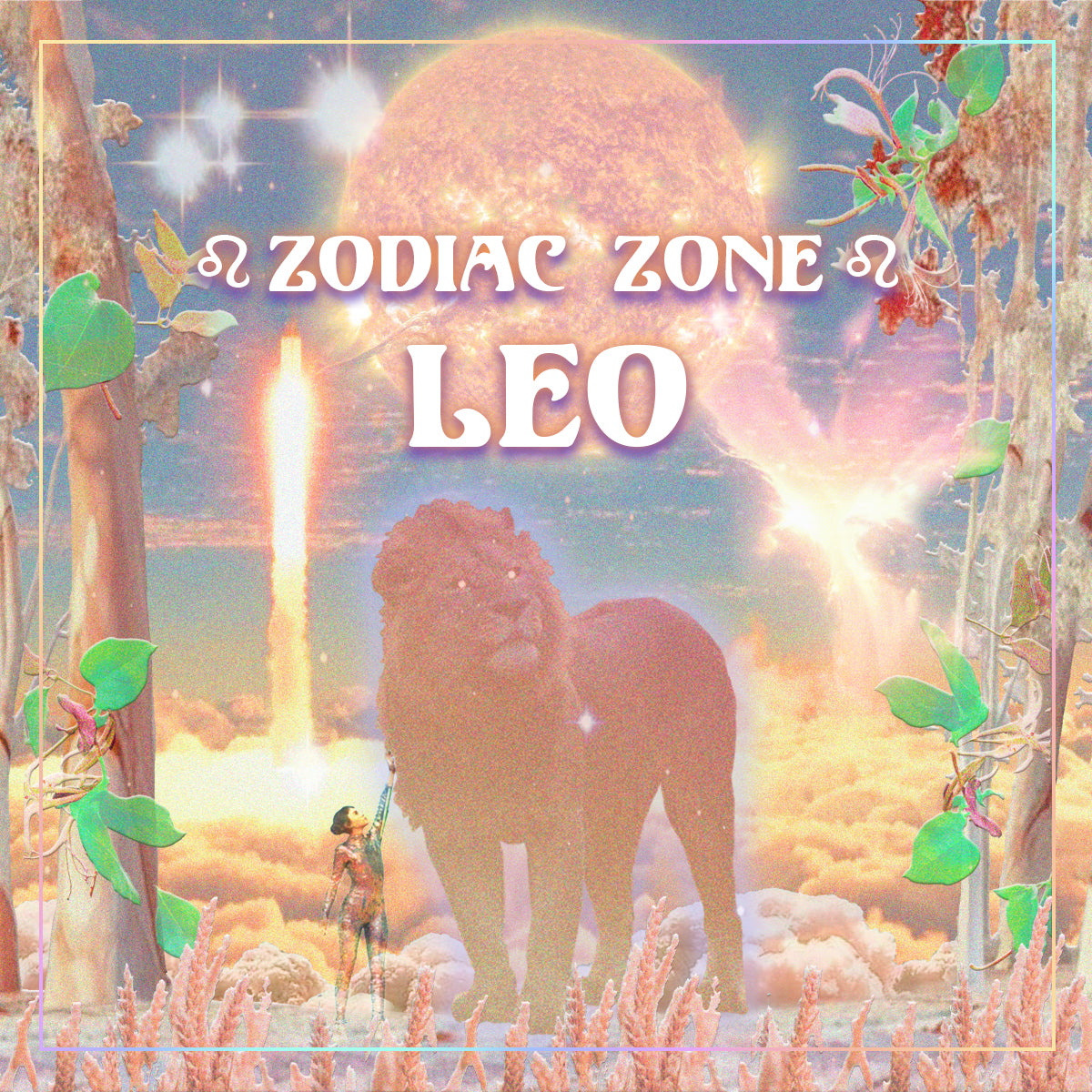 Leo: The Sun Goddess & Lioness Leader